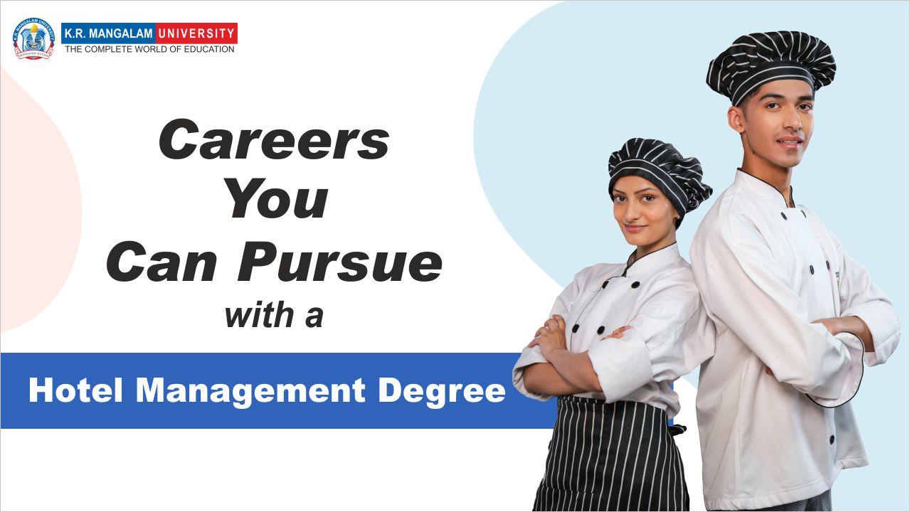 Careers You Can Pursue with a Hotel Management Degree